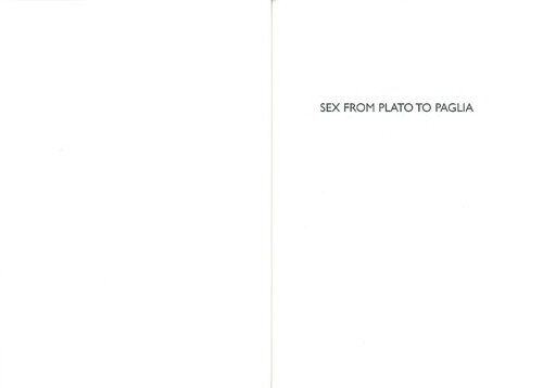 Sex from Plato to Paglia: A Philosophical Encyclopedia