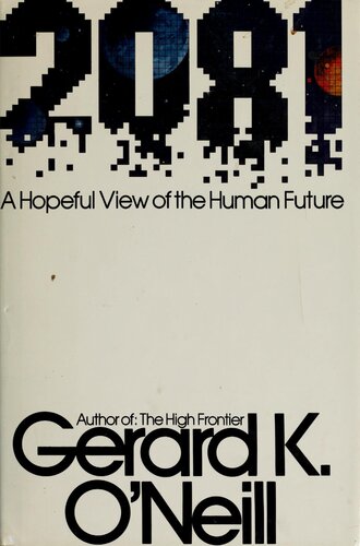 2081: A Hopeful View of the Human Future
