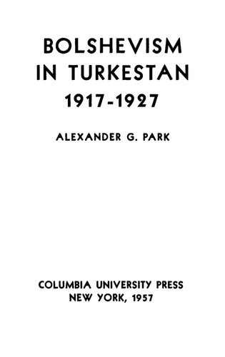 Bolshevism in Turkestan, 1917-1927