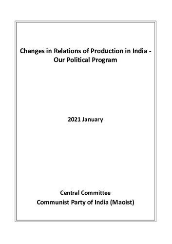 Changes in Relations of Production in India - Our Political Program