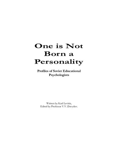 One is Not Born a Personality: Profiles of Soviet Educational Psychologists