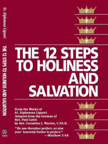 The Twelve Steps to Holiness and Salvation