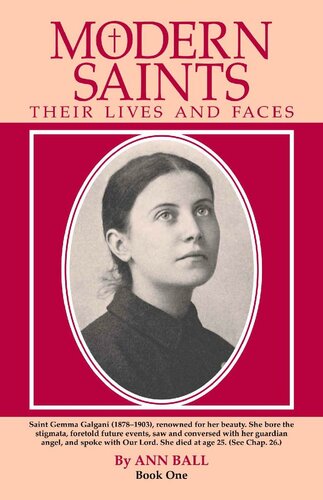 Modern Saints Book 1: Their Lives and Their Faces