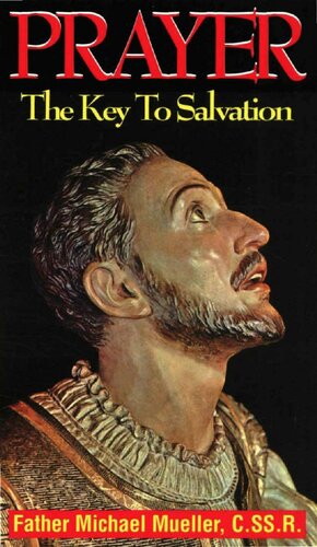 Prayer: The Key To Salvation