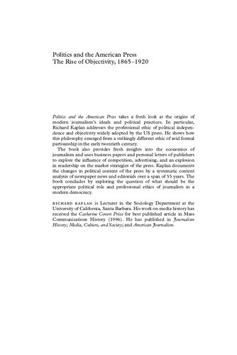 Politics and the American Press: The Rise of Objectivity, 1865-1920
