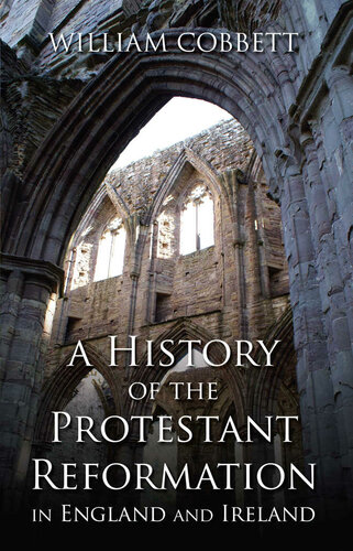 History of the Protestant Reformation in England and Ireland