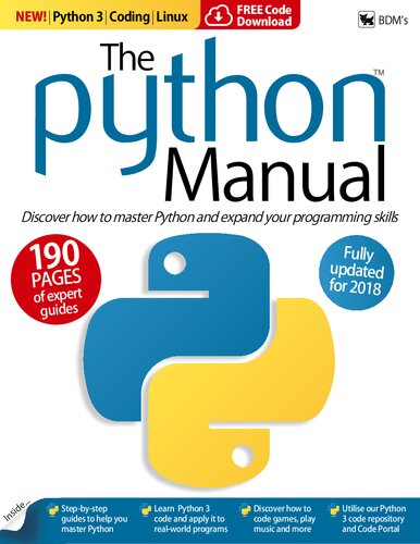 The Python Manual Volume 37: Discover how to master Python and expand your programming skills