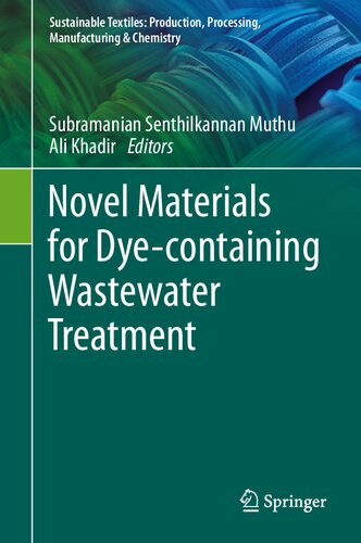 Novel Materials for Dye-containing Wastewater Treatment