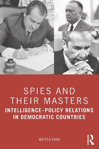 Spies and Their Masters: Intelligence–Policy Relations in Democratic Countries