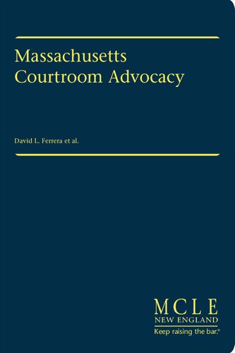 Massachusetts Courtroom Advocacy