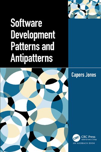 SOFTWARE DEVELOPMENT PATTERNS AND ANTIPATTERNS.