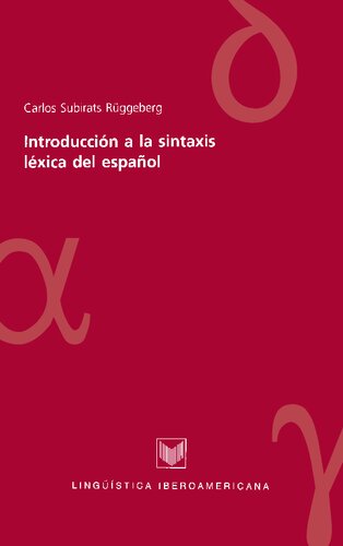Introduccion A La Sintaxis Lexica Del Español