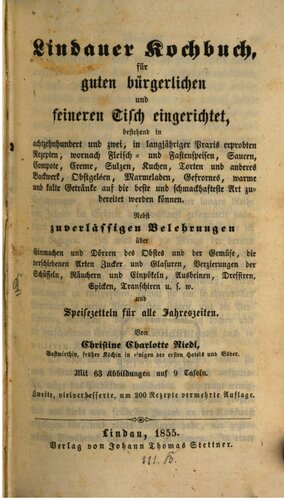 Lindauer Kochbuch für guten bürgerlichen und feineren Tisch eingerichtet
