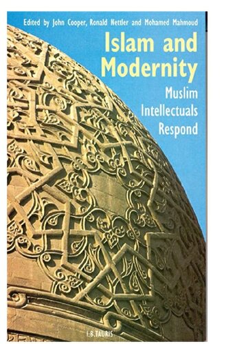 Islam and Modernity: Muslim Intellectuals Respond