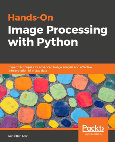 Hands-On Image Processing with Python