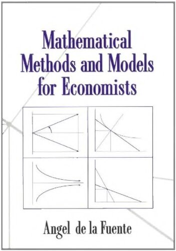 Mathematical Methods and Models for Economists