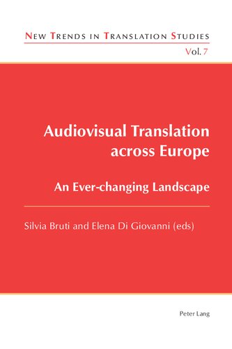 Audiovisual Translation across Europe: An Ever-changing Landscape