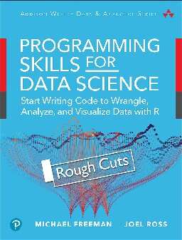 Data Science Foundations Tools and Techniques: Core Skills for Quantitative Analysis with R and Git