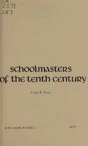 Schoolmasters of the Tenth Century
