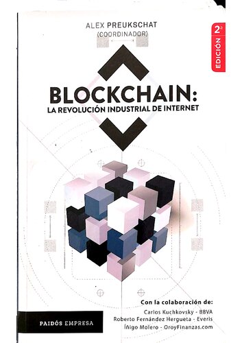 Blockchain la revolución industrial de Internet