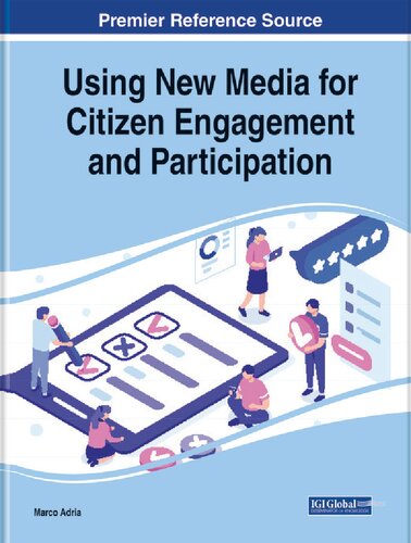 Using New Media for Citizen Engagement and Participation