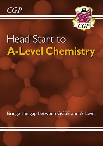 Head Start to A-Level Chemistry (CGP A-Level Chemistry)