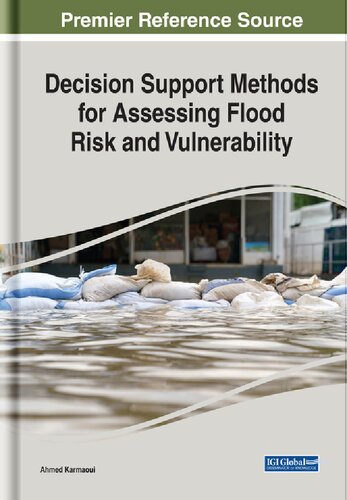Decision Support Methods for Assessing Flood Risk and Vulnerability