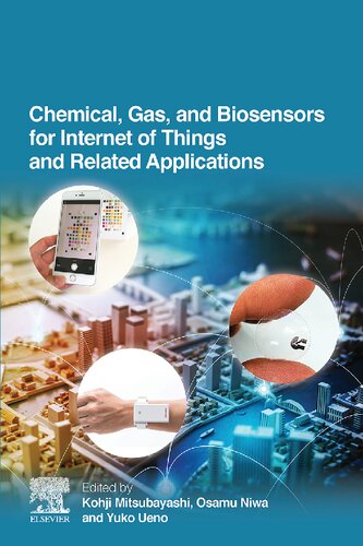 Chemical, Gas, and Biosensors for Internet of Things and Related Applications