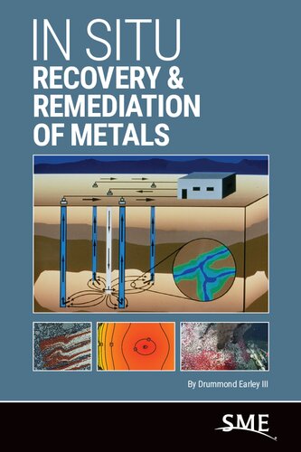 In Situ Recovery & Remediation of Metals