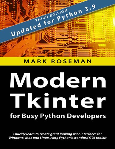 Modern Tkinter for Busy Python Dev elopers