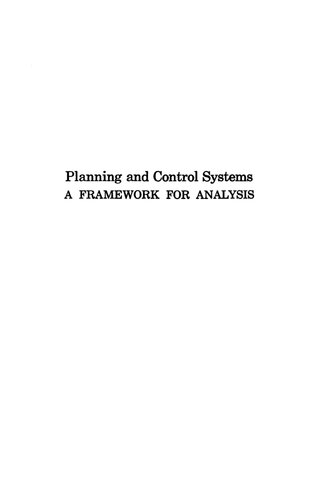 Planning and Control Systems: A Framework for Analysis