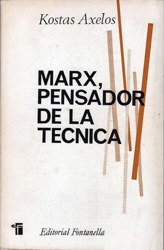 Marx, pensador de la tecnica