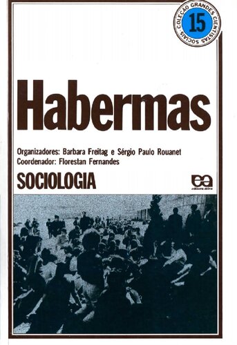 Habermas (Coleção Grandes Cientistas Sociais)