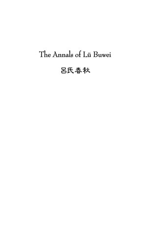 The Annals of Lü Buwei: A Complete Translation and Study