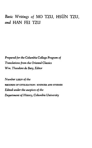 Basic writings of Mo Tzu, Hsün Tzu, and Han Fei Tzu