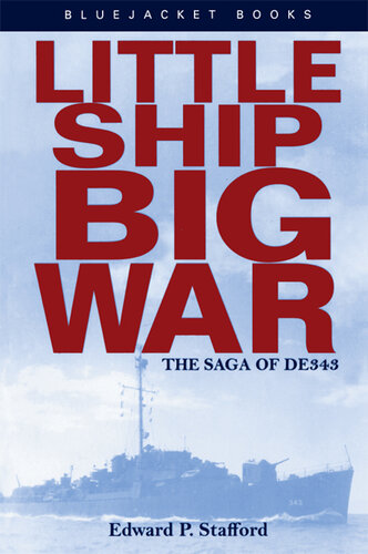 Little Ship, Big War: The Saga of DE343