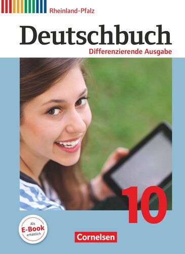 Deutschbuch 10. Schuljahr - Differenzierende Ausgabe Rheinland-Pfalz - Schülerbuch