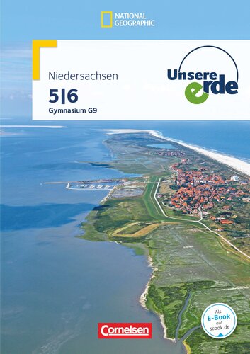 Unsere Erde - Schulerbuch 5/6 Gymnasium Niedersachsen
