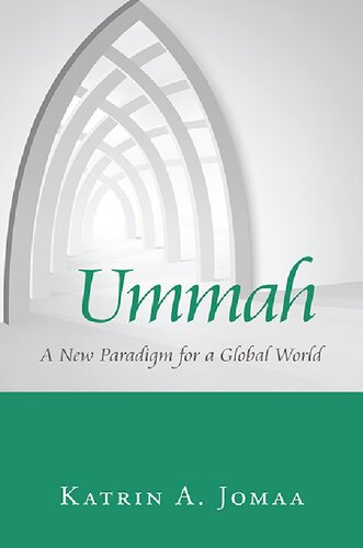 Ummah: A New Paradigm for a Global World