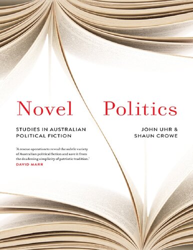 Novel Politics: Studies in Australian Political Fiction