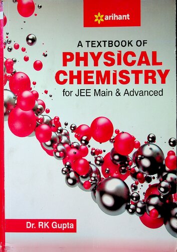 A Textbook of Physical Chemistry for JEE Main and Advanced