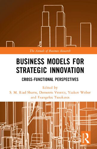 Business Models for Strategic Innovation: Cross-Functional Perspectives