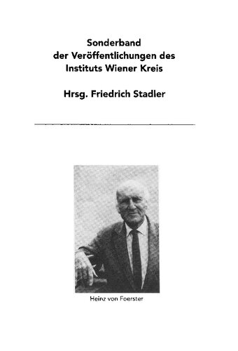 Konstruktivismus und Kognitionswissenschaft: Kulturelle Wurzeln und Ergebnisse. Heinz von Foerster gewidmet