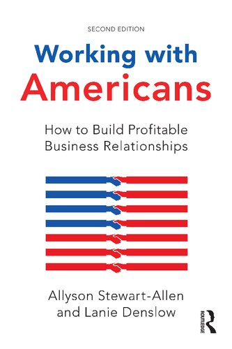 Working with Americans how to build profitable business relationships