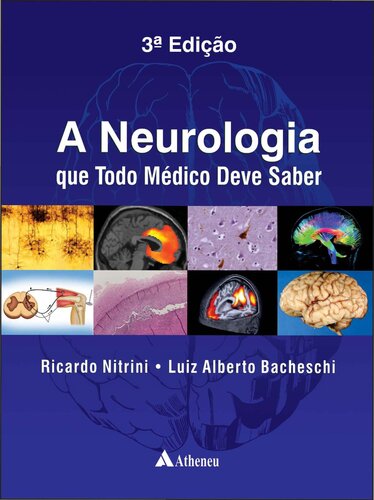 A Neurologia que Todo Médico Deve Saber