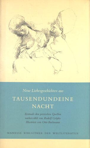 Neue Liebesgeschichten aus Tausendundeine Nacht