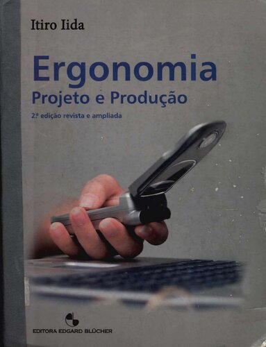 Ergonomia : projeto e produção