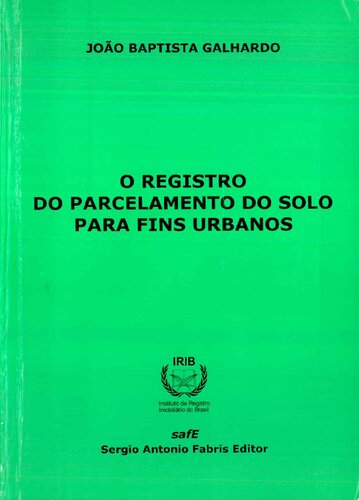 O registro do parcelamento do solo para fins urbanos