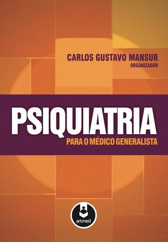 Psiquiatria para o médico generalista