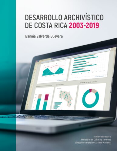 Desarrollo archivístico de Costa Rica 2003-2019